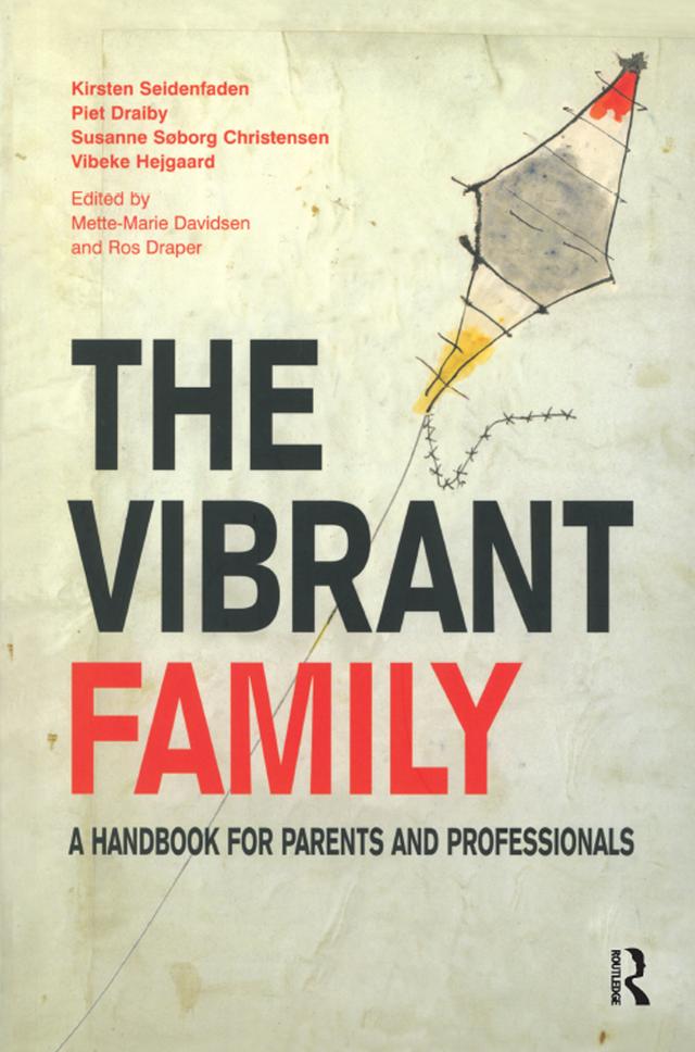 The Vibrant Family by Susanne Soborg Christensen