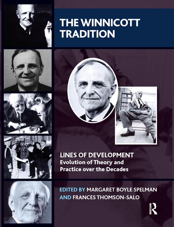 The Winnicott Tradition by Frances Thomson-Salo, Margaret Boyle Spelman