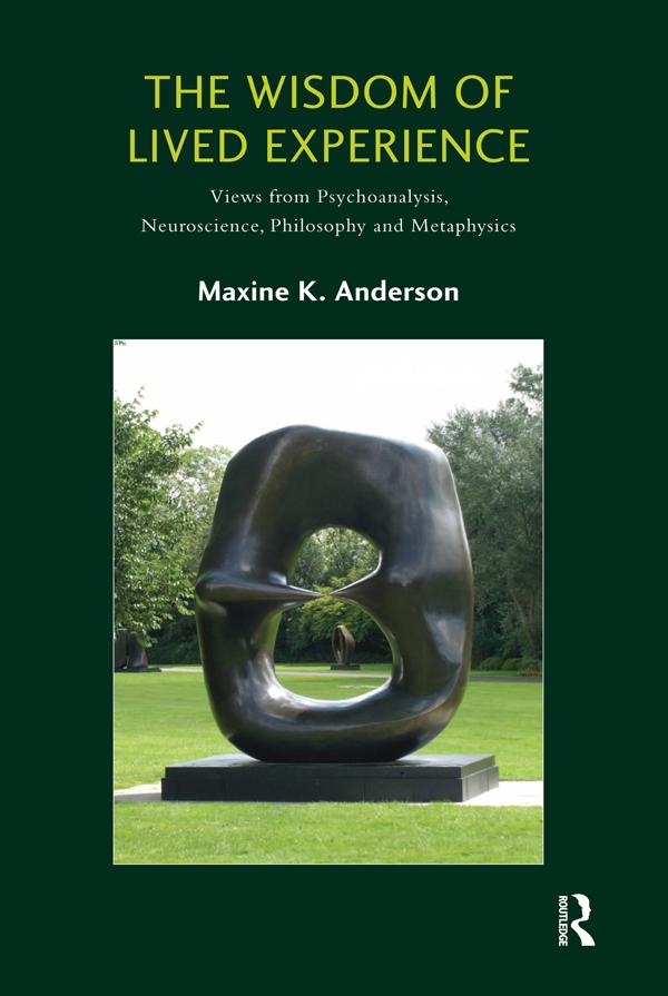 The Wisdom of Lived Experience by Maxine K. Anderson