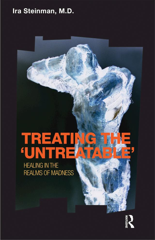 Treating the 'Untreatable' by Ira Steinman