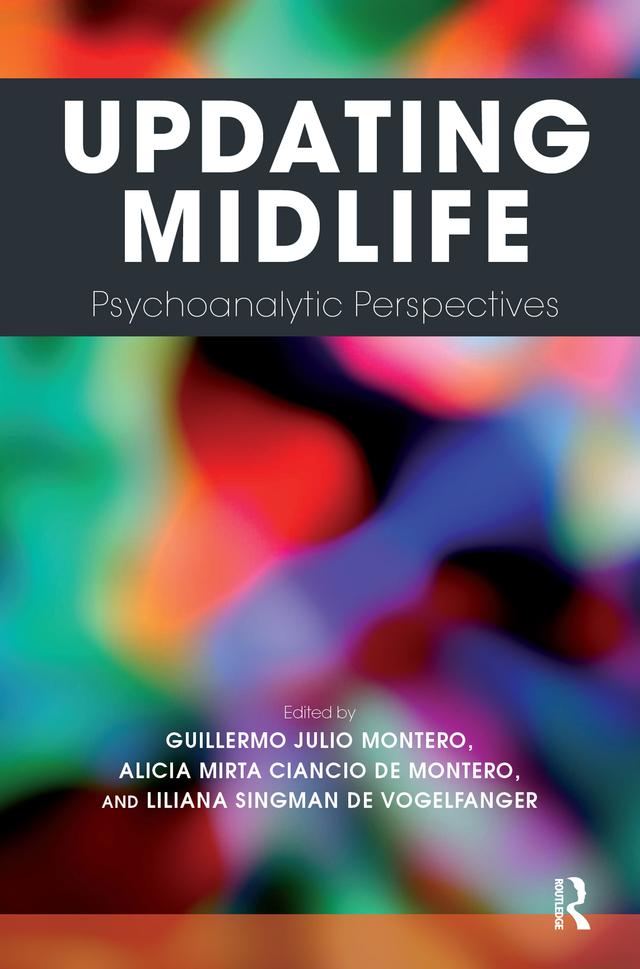 Updating Midlife by Alicia Mirta Ciancio de Montero, Guillermo Julio Montero, Liliana Singman de Vogelfanger