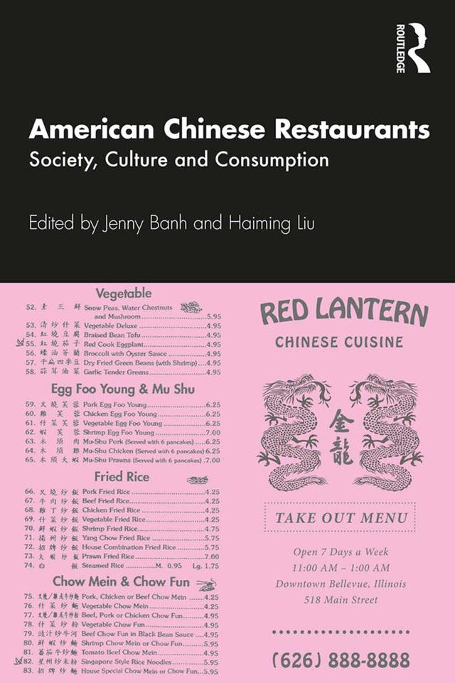 American Chinese Restaurants by Haiming Liu, Jenny Banh