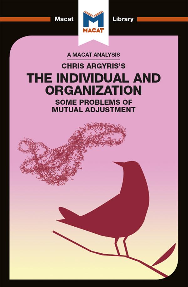 An Analysis of Chris Argyris's Integrating the Individual and the Organization by Stoyan Stoyanov