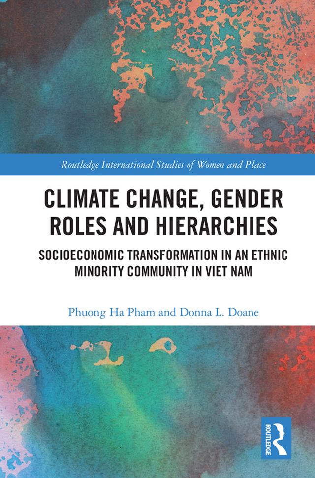 Climate Change, Gender Roles and Hierarchies by Donna L. Doane, Phuong Ha Pham
