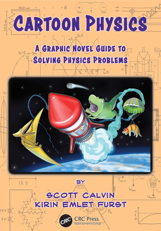 Cartoon Physics by Kirin Emlet Furst, Scott Calvin