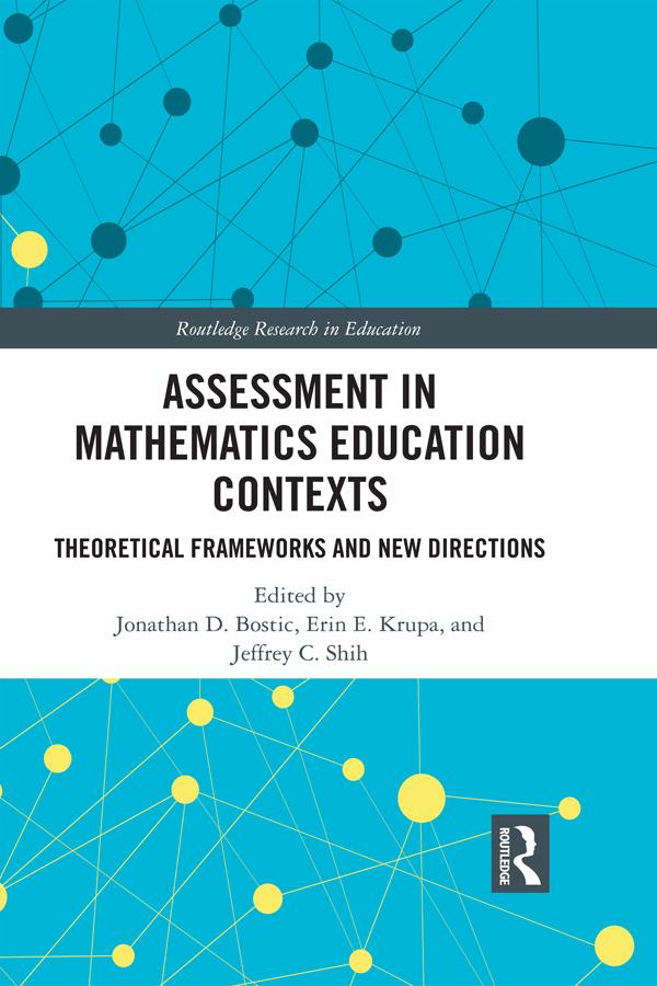 Assessment in Mathematics Education Contexts