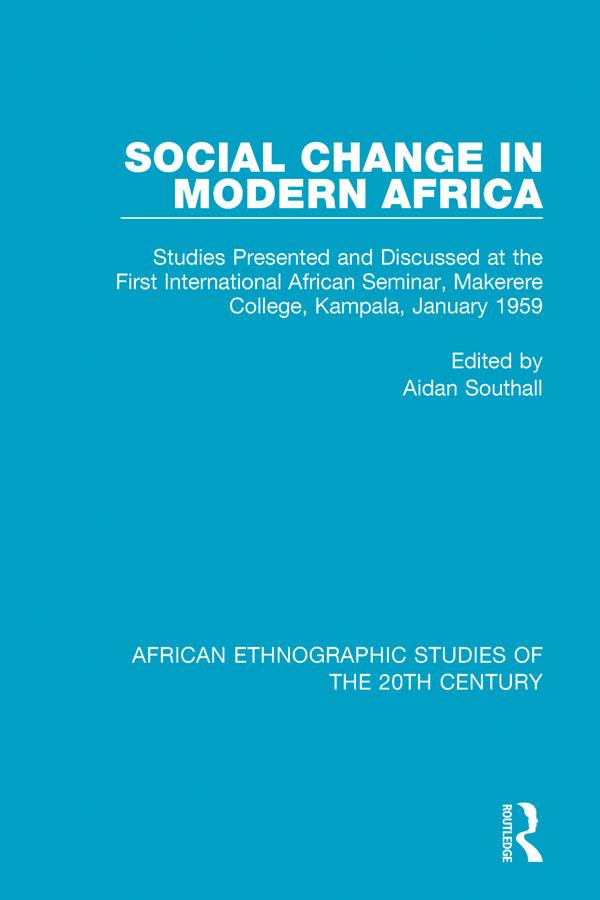 Social Change in Modern Africa by Aidan Southall