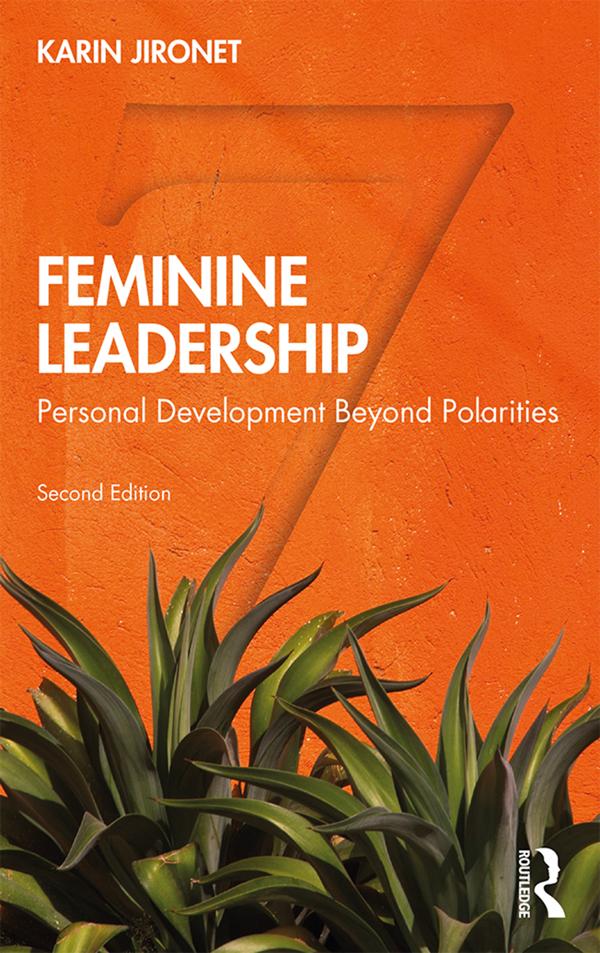 Feminine Leadership by Karin Jironet