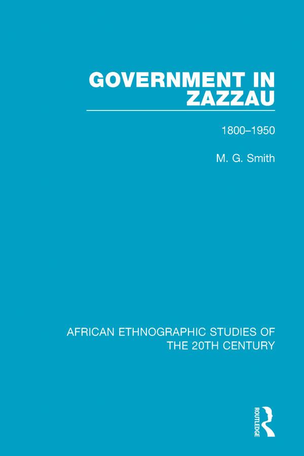 Government in Zazzau by M. G. Smith