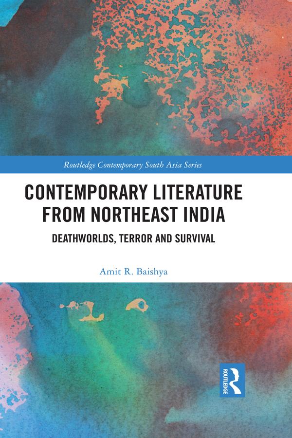 Contemporary Literature from Northeast India by Amit Baishya
