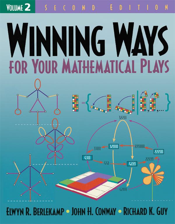 Winning Ways for Your Mathematical Plays, Volume 2 by Elwyn R. Berlekamp, John H. Conway, Richard K. Guy
