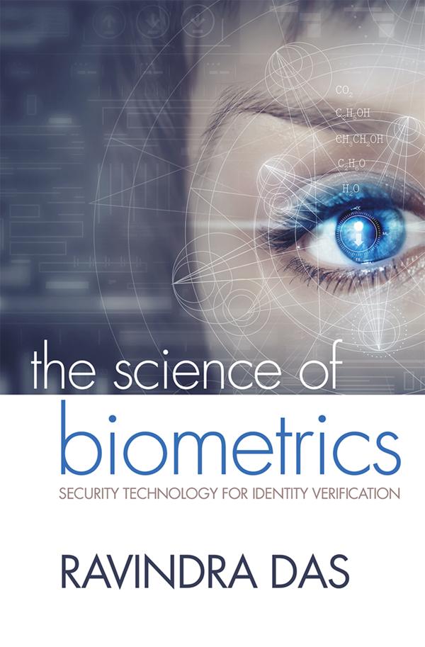 The Science of Biometrics by Ravindra Das