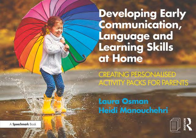 Developing Early Communication, Language and Learning Skills at Home by Heidi Manouchehri, Laura Osman