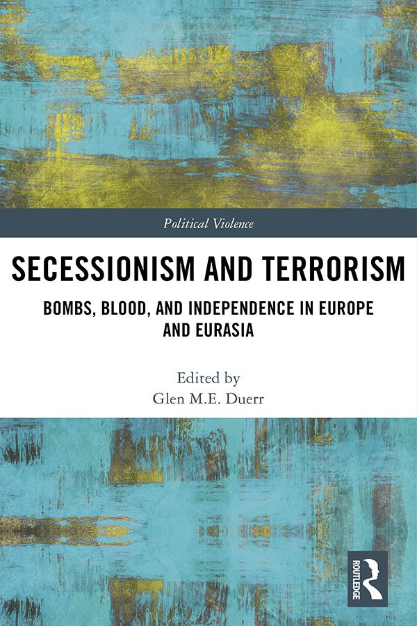 Secessionism and Terrorism by Glen Duerr