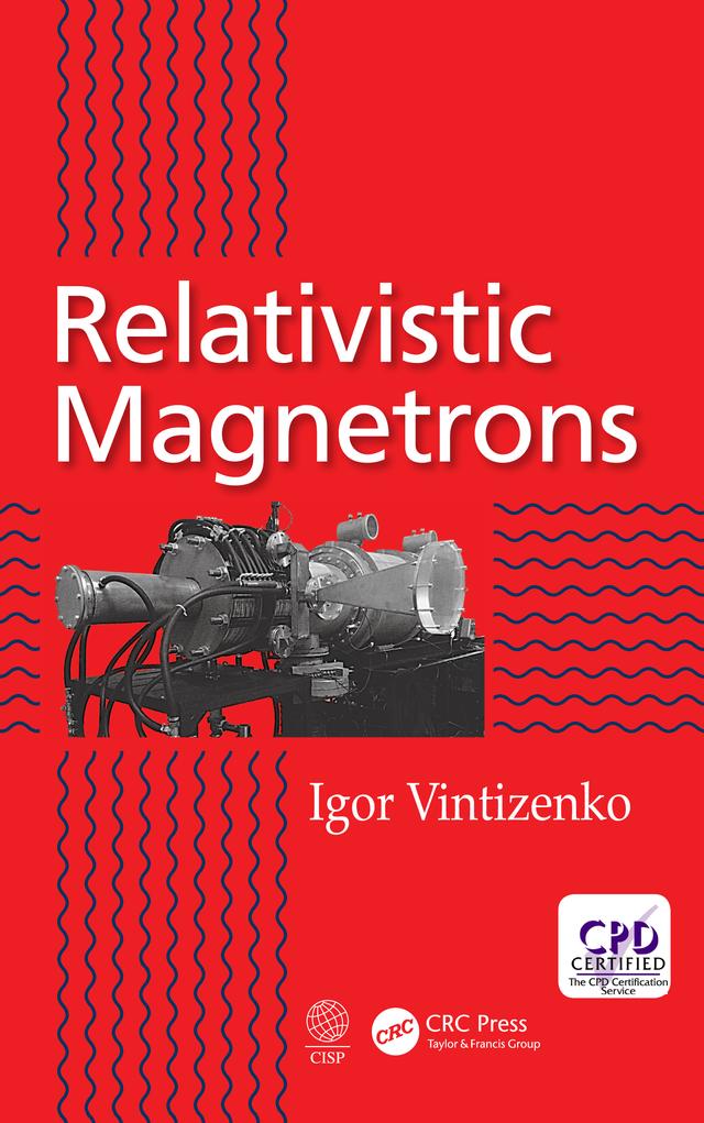 Relativistic Magnetrons by Igor Vintizenko