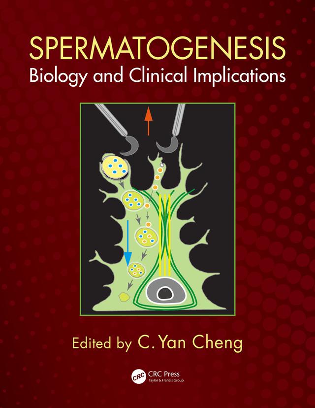 Spermatogenesis by C. Yan Cheng