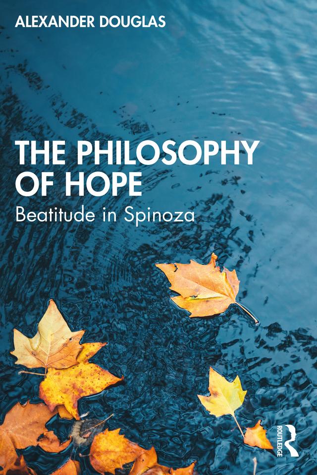 The Philosophy of Hope by Alexander Douglas
