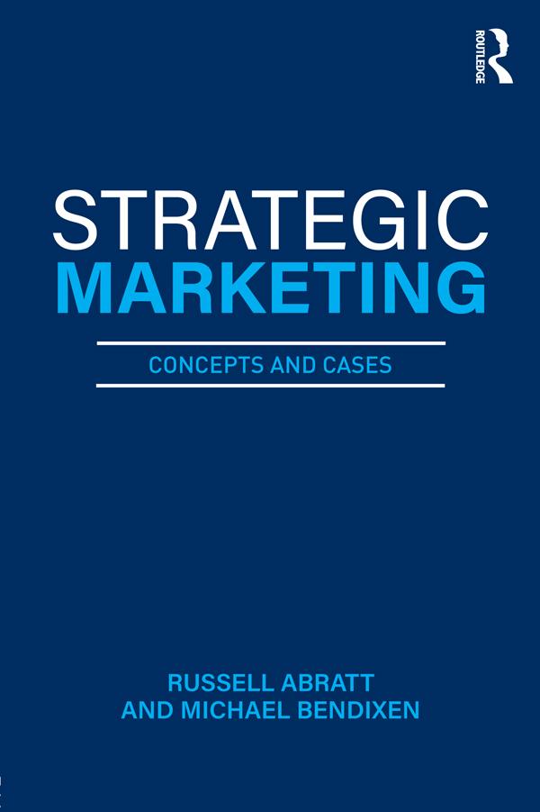 Strategic Marketing by Michael Bendixen, Russell Abratt