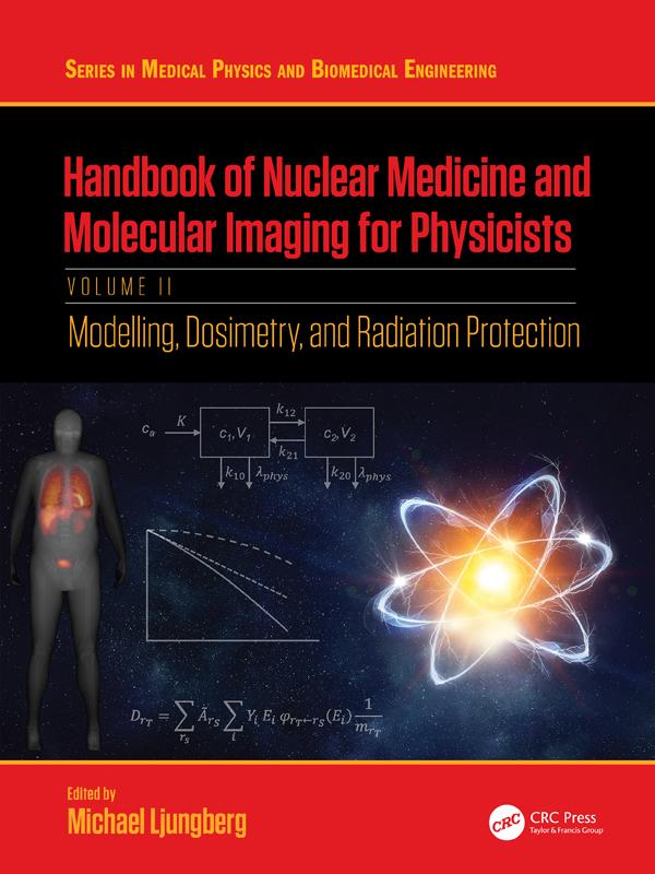 Handbook of Nuclear Medicine and Molecular Imaging for Physicists by Michael Ljungberg