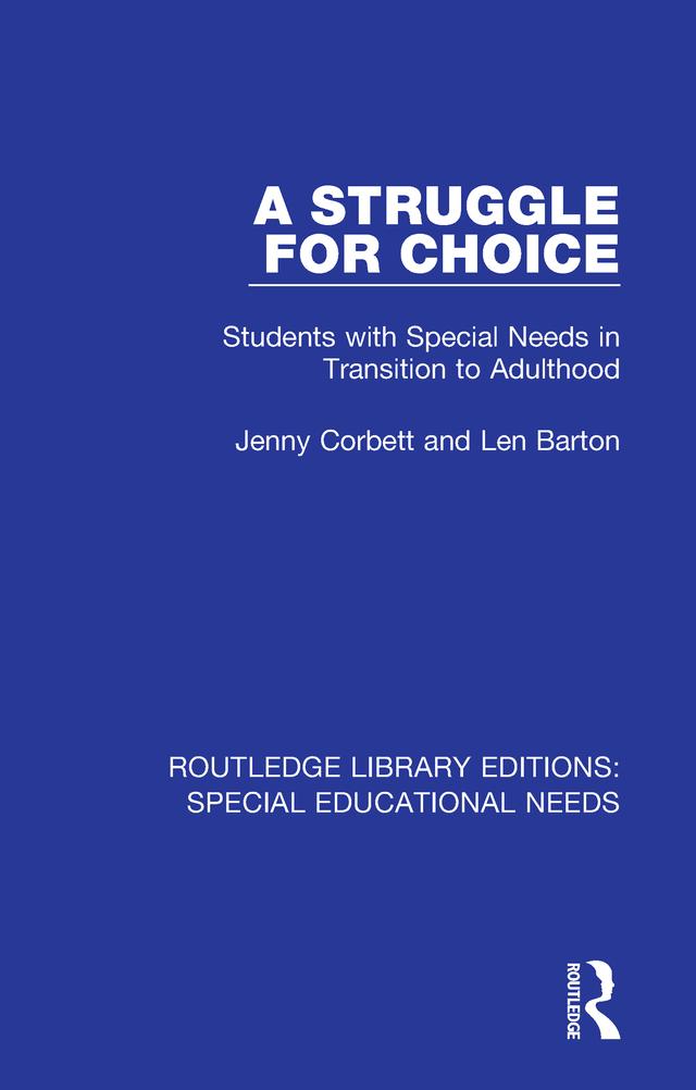 A Struggle for Choice by Jenny Corbett, Len Barton