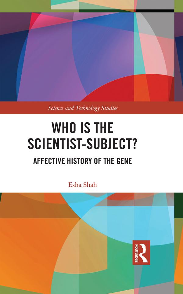 Who is the Scientist-Subject? by Esha Shah