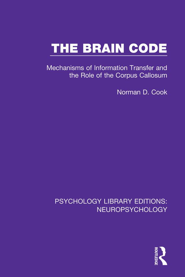 The Brain Code by Norman D. Cook