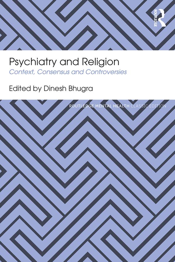 Psychiatry and Religion by Dinesh Bhugra
