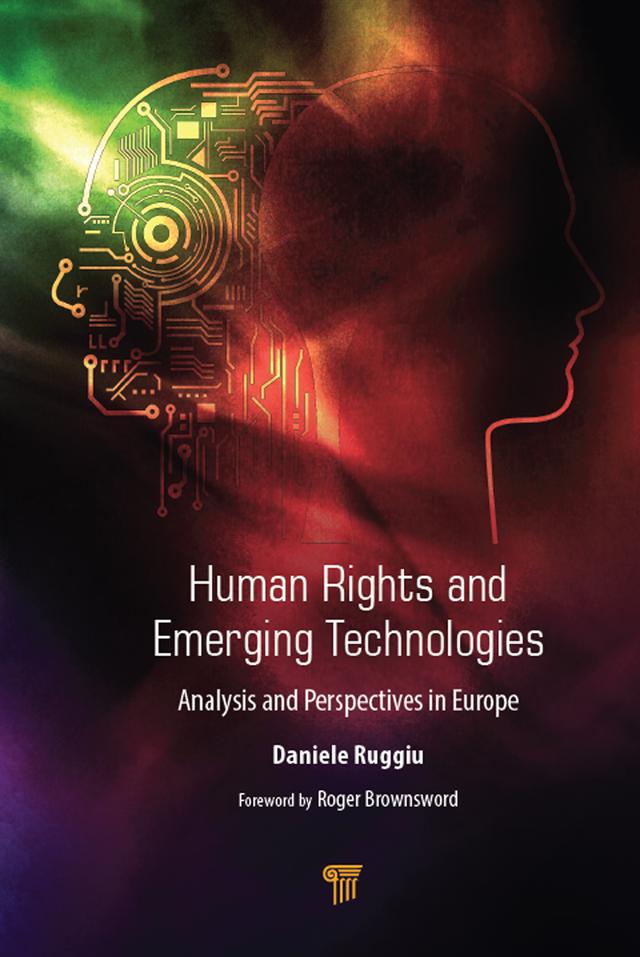 Human Rights and Emerging Technologies by Daniele Ruggiu