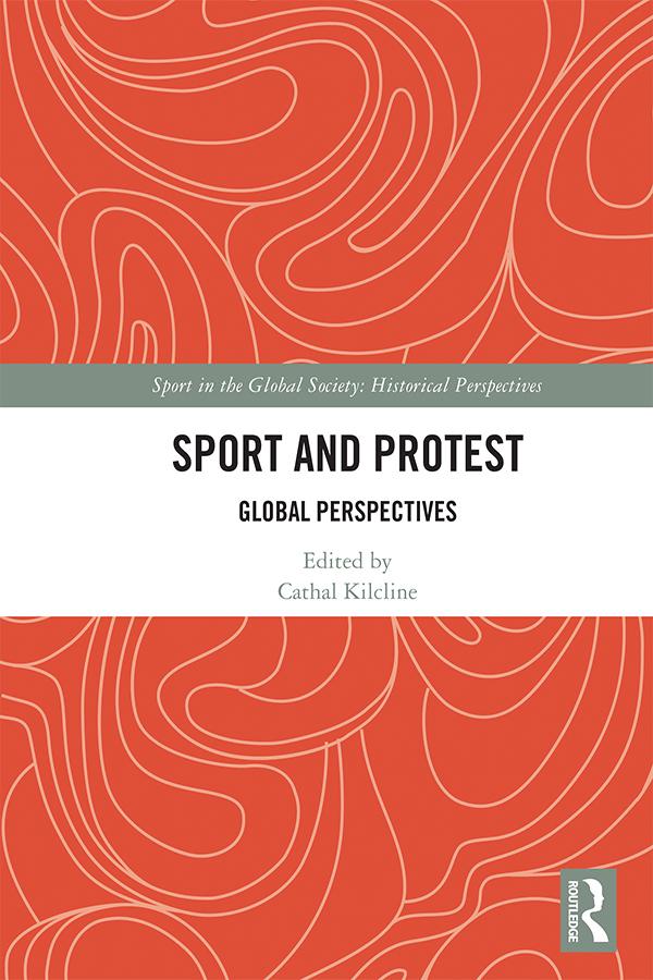 Sport and Protest by Cathal Kilcline