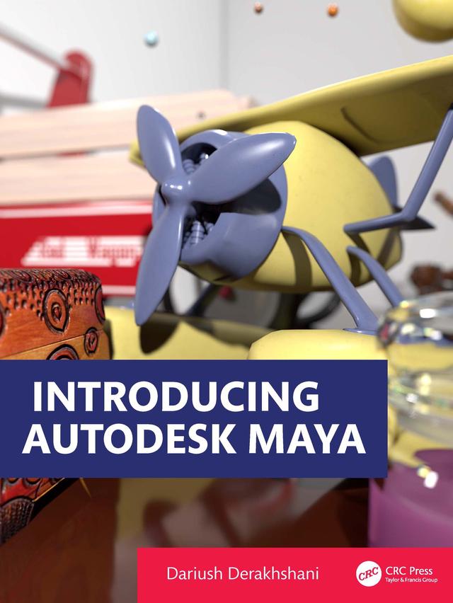 Introducing Autodesk Maya by Dariush Derakhshani