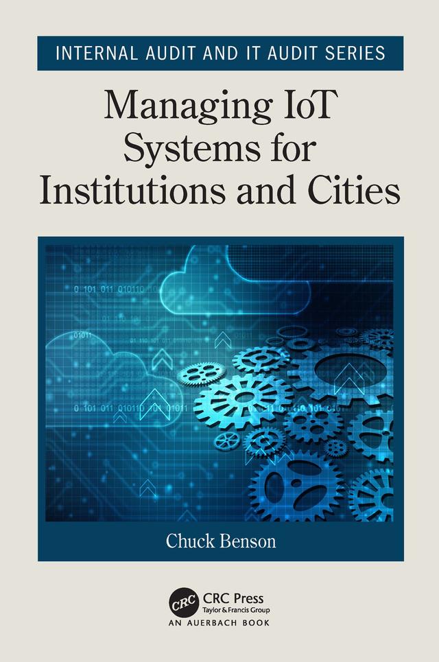 Managing IoT Systems for Institutions and Cities by Chuck Benson