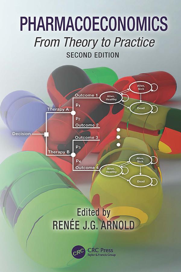 Pharmacoeconomics by Renee J. G. Arnold
