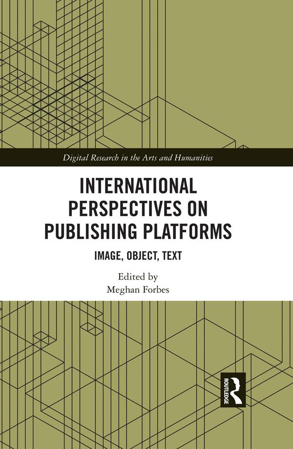International Perspectives on Publishing Platforms by Meghan Forbes