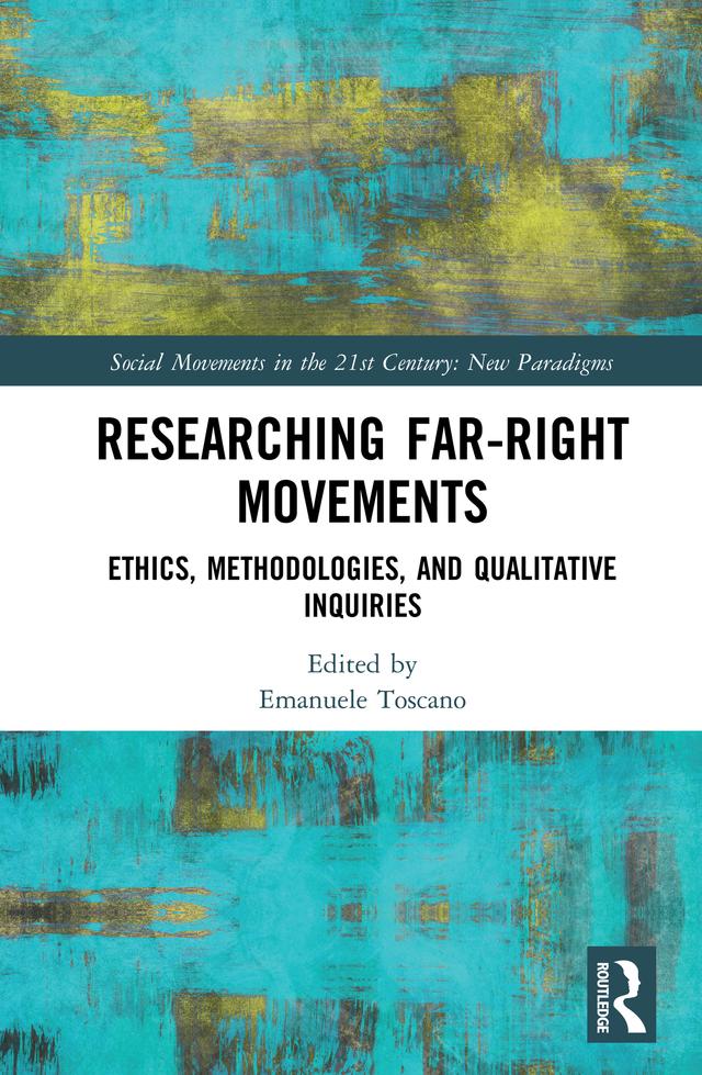 Researching Far-Right Movements by Emanuele Toscano