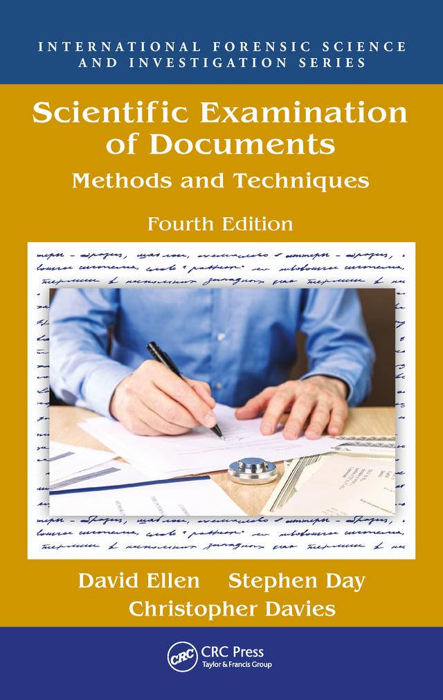 Scientific Examination of Documents by Christopher Davies, David Ellen, Stephen Day