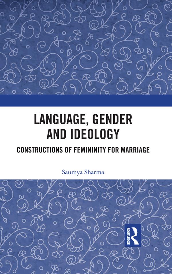 Language, Gender and Ideology by Saumya Sharma