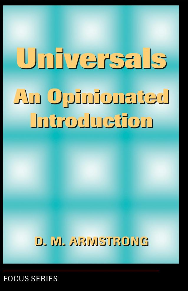 Universals by D. M. Armstrong