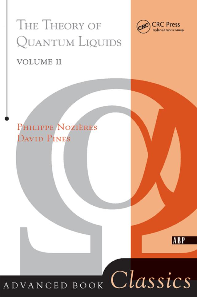 Theory Of Quantum Liquids by Philippe Nozieres