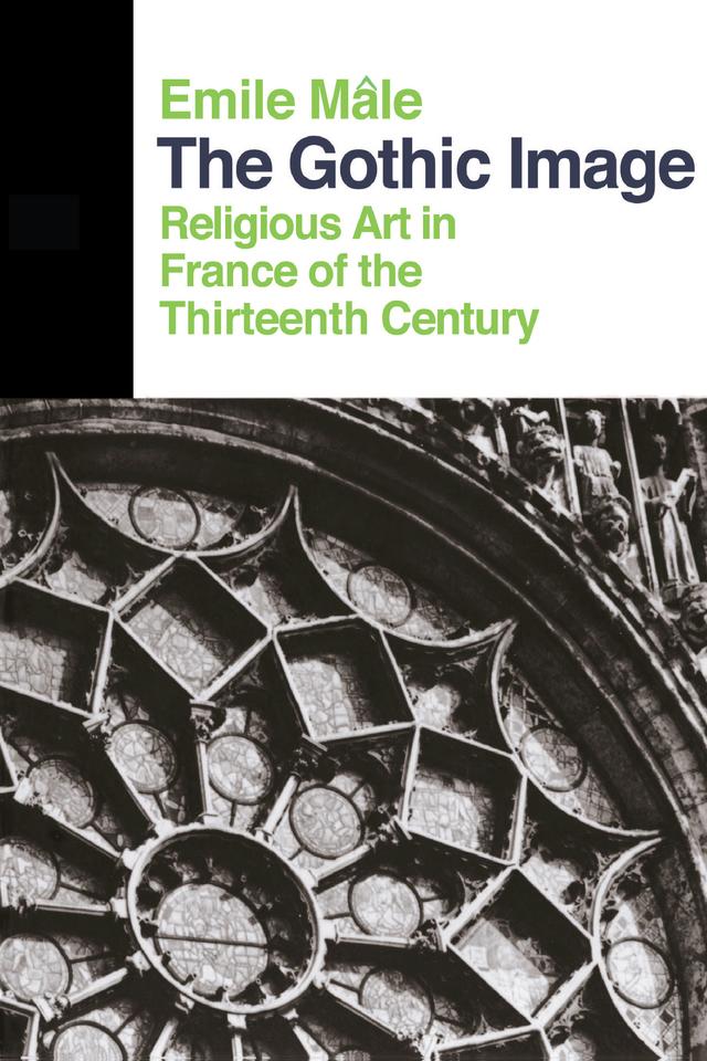 The Gothic Image by Emile Male