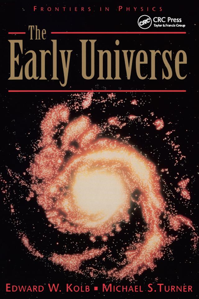 The Early Universe by Edward Kolb