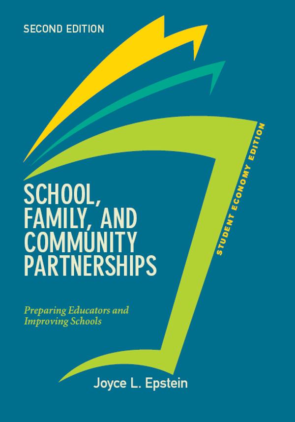 School, Family, and Community Partnerships, Student Economy Edition by Joyce Epstein