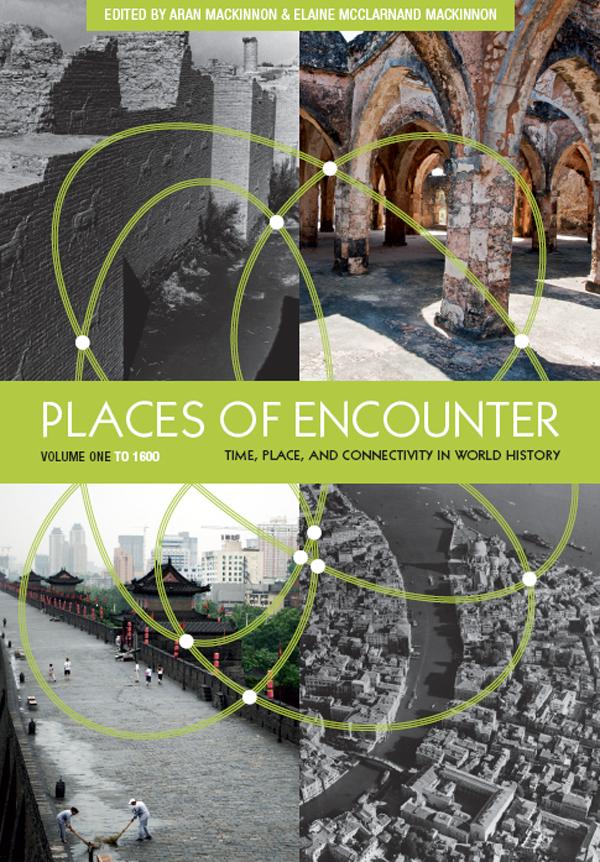 Places of Encounter, Volume 1 by Aran MacKinnon