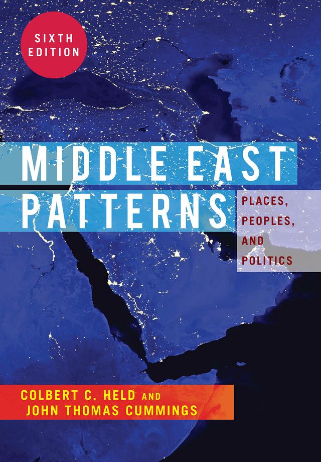 Middle East Patterns by Colbert C. Held
