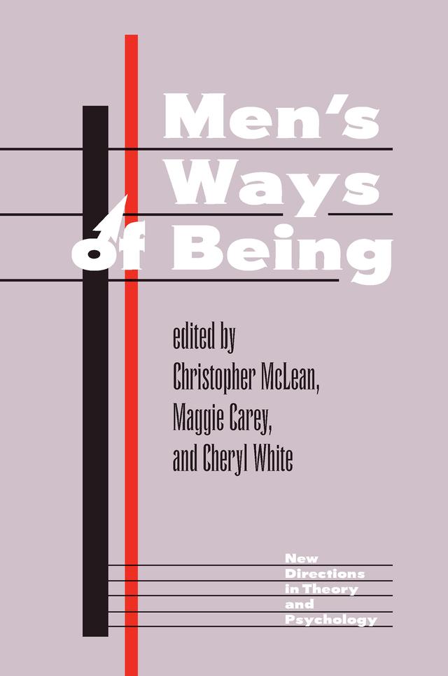 Men's Ways Of Being by Christopher Mclean