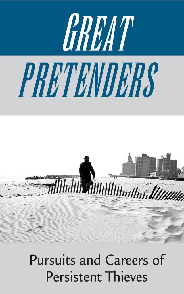 Great Pretenders by Neal Shover