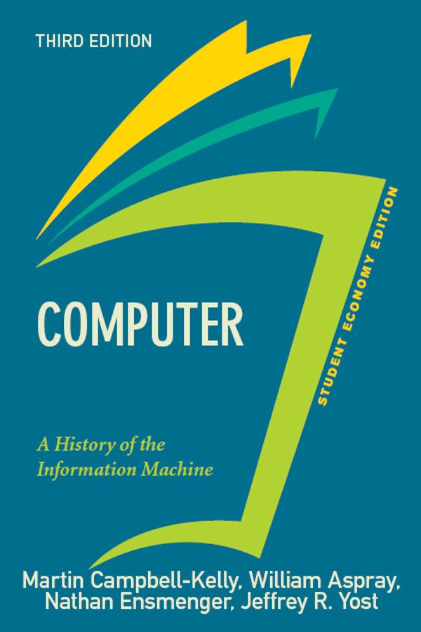 Computer, Student Economy Edition by Martin Campbell-Kelly
