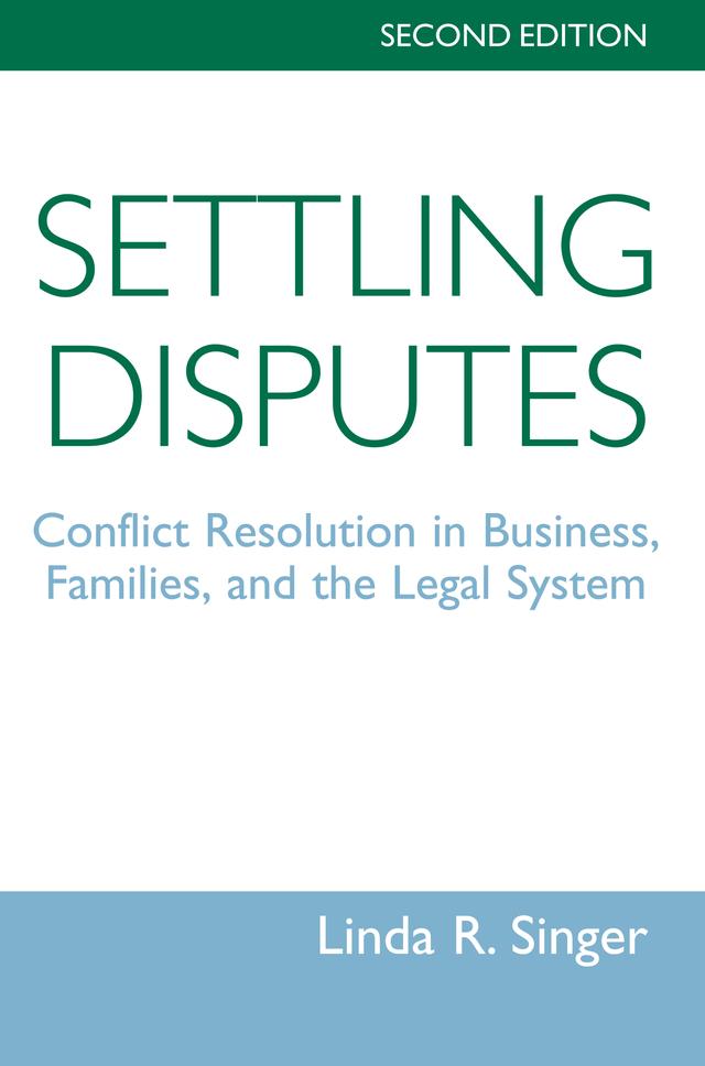 Settling Disputes by Linda Singer