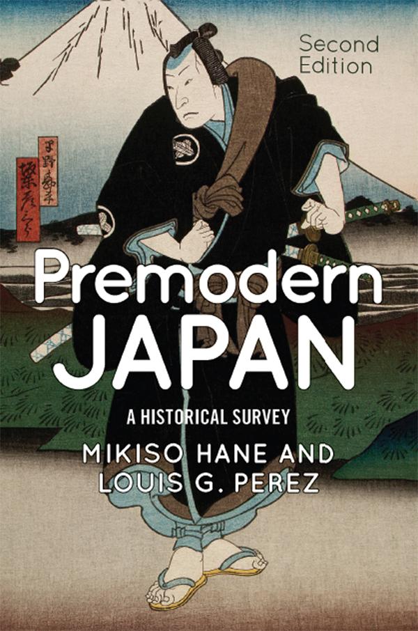 Premodern Japan by Mikiso Hane