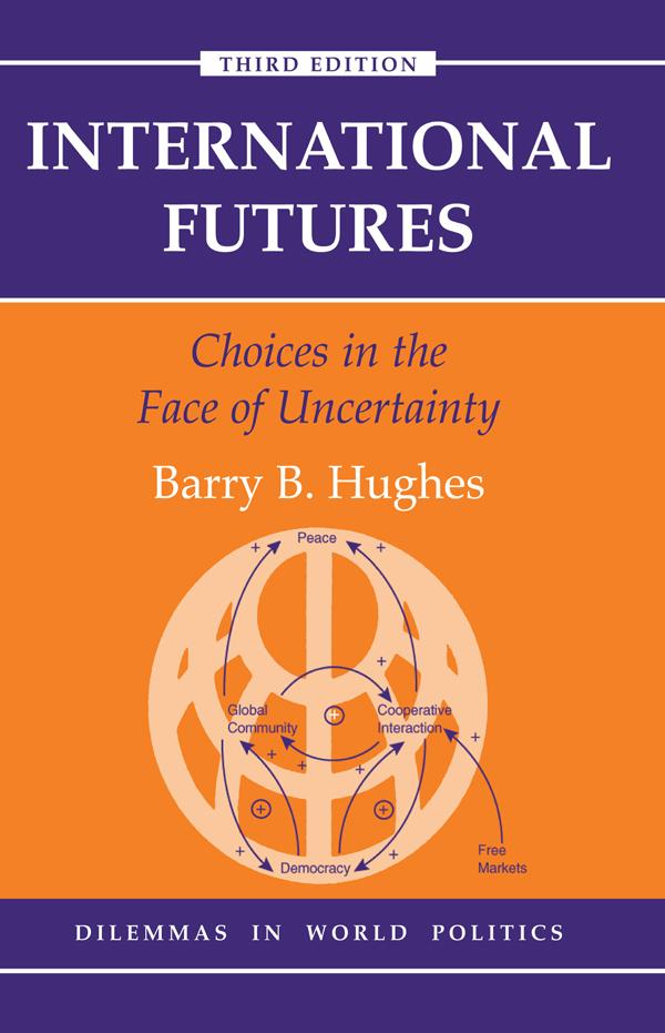 International Futures by Barry B Hughes