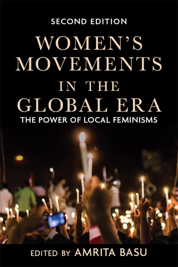 Women's Movements in the Global Era by Amrita Basu